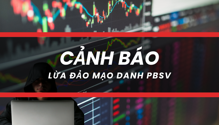 Cảnh báo lừa đảo mạo danh PBSV