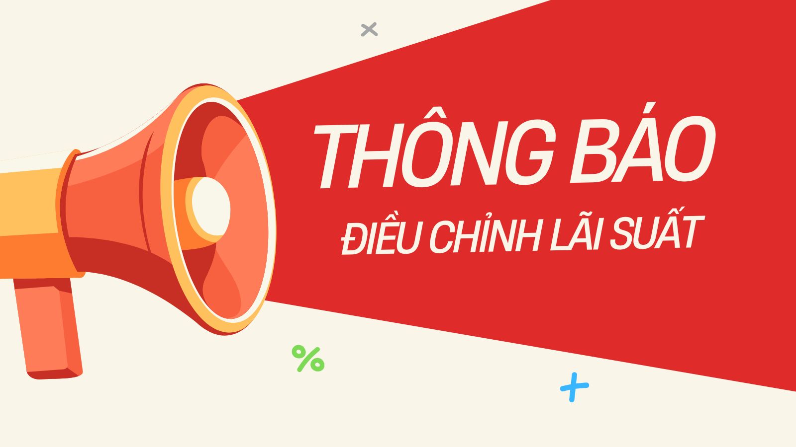 Thông Báo Điều Chỉnh Lãi Suất Cho Vay Ký Quỹ
